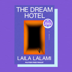 "The Dream Hotel" by Laila Lalami.